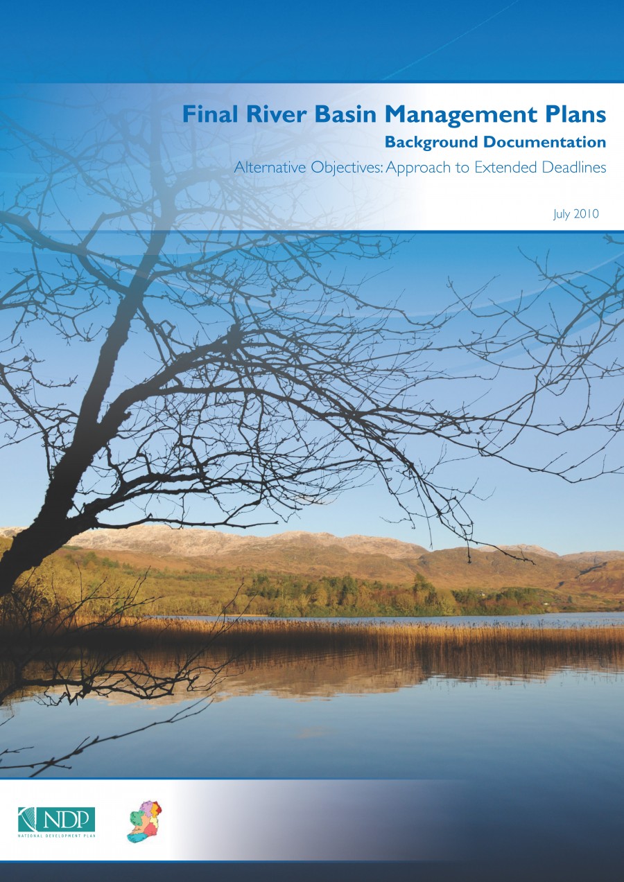 River Basin Management Plans Alternative Objectives: Approach to Extended Deadlines 2009-2015