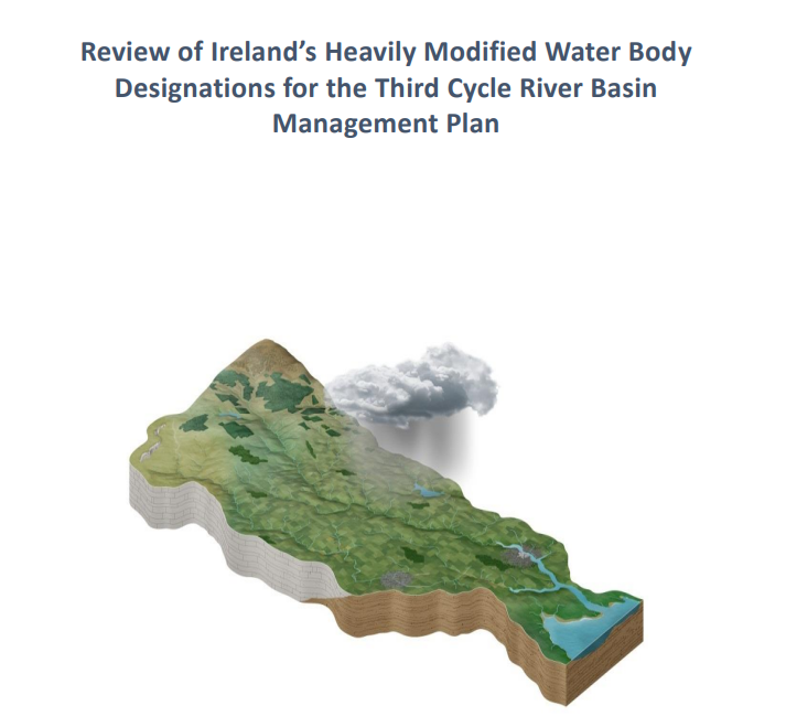 The cover of a report with text saying 'Review of Ireland's Heavily Modified Water Body Designations for the Third Cycle River Basin Management Plan' above a graphic with a cloud and rain falling on a catchment with a river flowing through the landscape from the mountains to the sea.