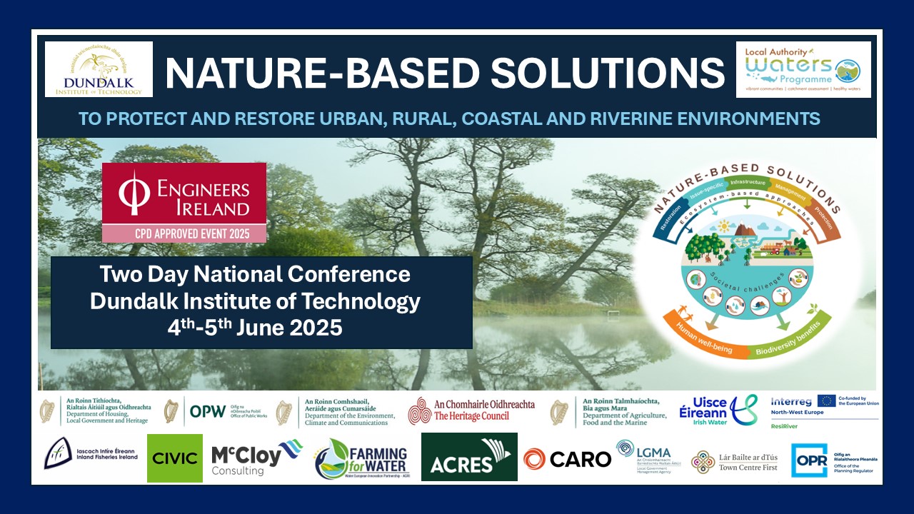 Advertisement for the "Nature-Based Solutions" conference at Dundalk Institute of Technology on June 4–5, 2025, focusing on protecting urban, rural, coastal, and riverine environments.