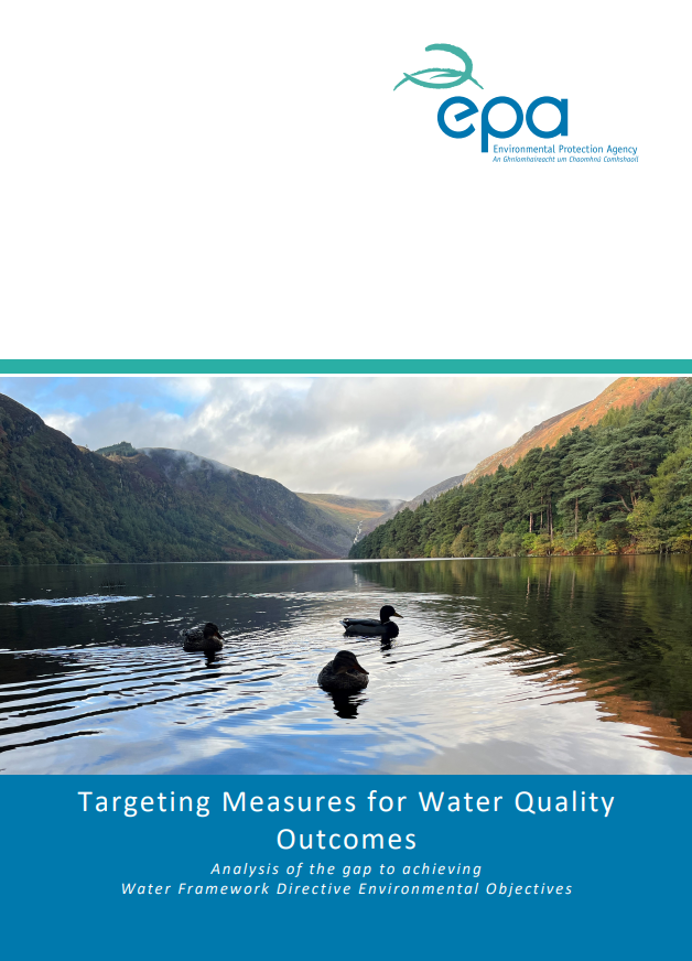 Cover of the EPA report titled “Targeting Measures for Water Quality Outcomes – Analysis of the gap to achieving Water Framework Directive Environmental Objectives.” The design includes a photograph of a calm lake surrounded by forested hills and mountains, with ducks swimming in the foreground. The EPA logo is at the top.